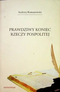 Prawdziwy koniec rzeczypospolitej - Historia świata - miniaturka - grafika 1