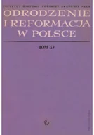 Archeologia - Odrodzenie i reformacja w Polsce Tom XV - miniaturka - grafika 1