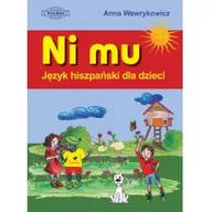 Książki do nauki języka hiszpańskiego - WAGROS NI MU Język hiszpański dla dzieci - Anna Wawrykowicz - miniaturka - grafika 1
