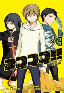 Durarara! Yellow Flag Orchestra 3 - Komiksy dla dorosłych - miniaturka - grafika 1