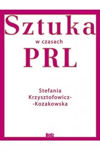 Sztuka w czasach PRL-u - Albumy o  sztuce - miniaturka - grafika 1
