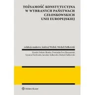 Prawo - Wolters Kluwer Tożsamość konstytucyjna w wybranych państwach członkowskich Unii Europejskiej - miniaturka - grafika 1