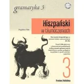 Książki do nauki języka hiszpańskiego - Preston Publishing Hiszpański w tłumaczeniach Gramatyka 3 - Magdalena Filak - miniaturka - grafika 1