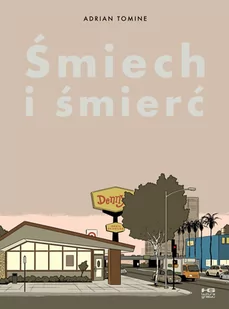 Śmiech I Śmierć Adrian Tomine - Książki o kulturze i sztuce - miniaturka - grafika 1
