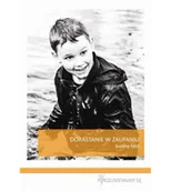 Pedagogika i dydaktyka - Mol Justine Dorastanie w zaufaniu 978-83-934254-0-2 - miniaturka - grafika 1