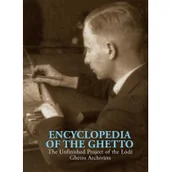 Historia świata - zbiorowa Praca Encyclopedia of the Ghetto - miniaturka - grafika 1
