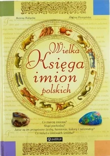 Wielka Księga imion polskich - Filologia i językoznawstwo - miniaturka - grafika 1