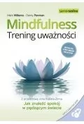Mindfulness. Trening uważności. Jak znaleźć spokój w pędzącym świecie - Rozwój osobisty - miniaturka - grafika 1