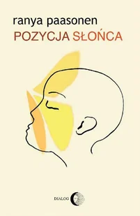 Ranya Paasonen Pozycja słońca - E-booki - romanse - miniaturka - grafika 1