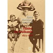 Biografie i autobiografie - ARCANA Taniec na wulkanie 1873-1918 - miniaturka - grafika 1