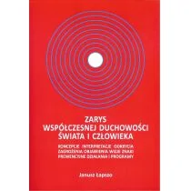 Janusz Łapszo Zarys współczesnej duchowości świata i człowieka - Religia i religioznawstwo - miniaturka - grafika 2