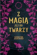 Horror, fantastyka grozy - Z magią jej do twarzy. Tom 3 - miniaturka - grafika 1