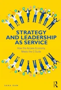 Strategy and Leadership as Service - Książki obcojęzyczne o biznesie i marketingu - miniaturka - grafika 1