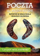 Felietony i reportaże - Zysk i S-ka Poczta do Nigdy-Nigdy - Wolanowski Lucjan - miniaturka - grafika 1