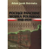 Historia świata - Pociągi pancerne Wojska Polskiego | - miniaturka - grafika 1