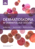 Książki medyczne - dermatoskopia w dermatologii ogólnej - miniaturka - grafika 1