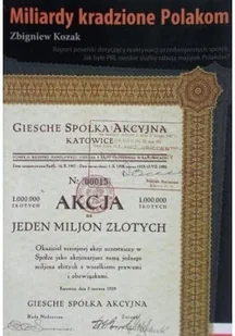 Miliardy kradzione Polakom - Felietony i reportaże - miniaturka - grafika 1