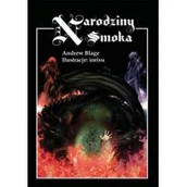 Fantasy - Blage Andrew Narodziny Smoka - miniaturka - grafika 1