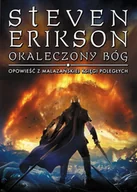 Fantasy - Okaleczony Bóg. Opowieści z Malazańskiej Księgi Poległych. Tom 10 - miniaturka - grafika 1