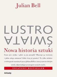 Lustro świata. Nowa historia sztuki - Książki o kulturze i sztuce - miniaturka - grafika 1