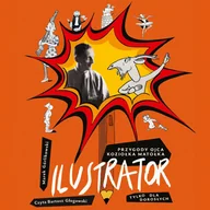 Audiobooki - literatura faktu - Ilustrator. Przygody ojca Koziołka Matołka dla dorosłych - miniaturka - grafika 1