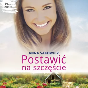Postawić na szczęście - Audiobooki - literatura piękna - miniaturka - grafika 1