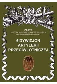 6 dywizjon artylerii przeciwlotniczej - Przemysław Dymek - Historia świata - miniaturka - grafika 1