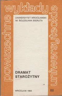 Powszechne Wykłady Uniwersyteckie III Dramat starożytny - Historia świata - miniaturka - grafika 1