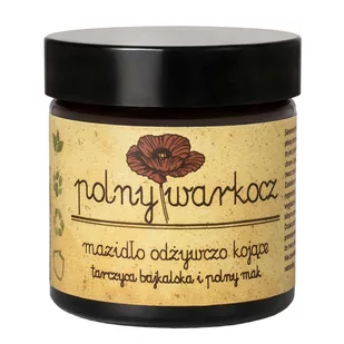 polny warkocz Mazidło Odżywczo Kojące Tarczyca Bajkalska i Polny Mak 50ml Polny Warkocz - Kremy do twarzy - miniaturka - grafika 2