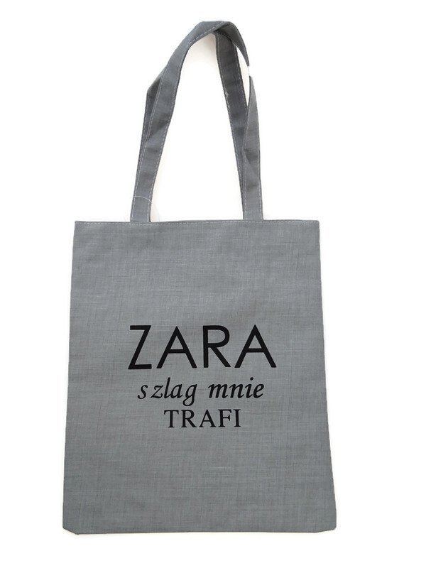 Torba na zakupy ZARA SZLAG MNIE TRAFI z nadrukiem na zamek TA-49 szary