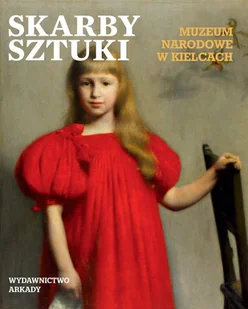 praca zbiorowa Skarby sztuki Muzeum Narodowe w Kielcach - Książki o kinie i teatrze - miniaturka - grafika 2