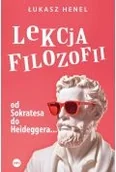 Filozofia i socjologia - Lekcja filozofii. Od Sokratesa do Heideggera&hellip; - miniaturka - grafika 1