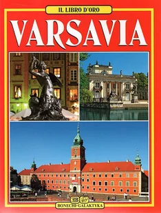Warszawa. Złota księga wer. włoska - Tamara Łozińska - książka - Albumy krajoznawcze - miniaturka - grafika 1