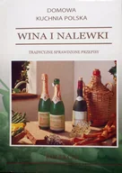 Książki kucharskie - Wina I Nalewki - miniaturka - grafika 1