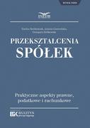 E-booki - prawo - Przekształcenia spółek. Praktyczne aspekty prawne, podatkowe i rachunkowe - miniaturka - grafika 1