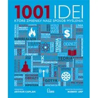 Literatura popularno naukowa dla młodzieży - Arp Robert 1001 idei, które zmieniły nasz sposób myślenia - mamy na stanie, wyślemy natychmiast - miniaturka - grafika 1