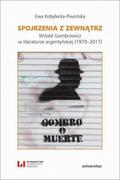 E-booki - nauka - Spojrzenia z zewnątrz Witold Gombrowicz w literaturze argentyńskiej (1970-2017) - miniaturka - grafika 1