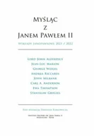 Religia i religioznawstwo - Myśląc z Janem Pawłem II. Wykłady Janopawłowe - miniaturka - grafika 1