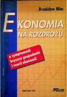 Ekonomia - Ekonomia na rozdrożu - miniaturka - grafika 1