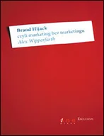 Marketing - Brand Hijack, czyli Marketing bez Marketingu - miniaturka - grafika 1