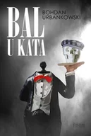 Felietony i reportaże - ZYSK I S-KA Bal u kata - miniaturka - grafika 1