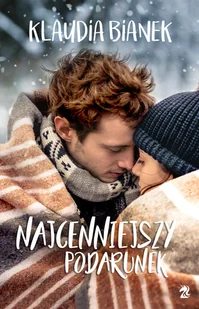 Klaudia Bianek Najcenniejszy podarunek e-book) - E-booki - podręczniki - miniaturka - grafika 1