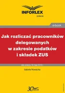 E-booki - prawo - Jak rozliczać pracowników delegowanych w zakresie podatków i składek - miniaturka - grafika 1