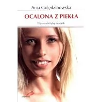 Edycja Świętego Pawła Ania Golędzinowska Ocalona z piekła. Wyznania byłej modelki - Powieści - miniaturka - grafika 1