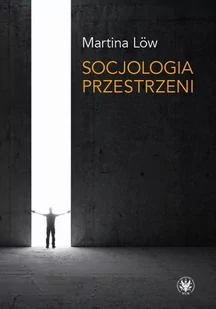 Socjologia przestrzeni - E-booki - nauka - miniaturka - grafika 1