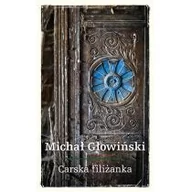 Felietony i reportaże - Wielka Litera Michał Głowiński Carska filiżanka - miniaturka - grafika 1