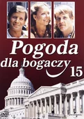 Seriale - Pogoda dla bogaczy: 15 (odcinki 29-30) - miniaturka - grafika 1