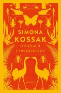 E-booki - literatura faktu - O ziołach i zwierzętach - miniaturka - grafika 1