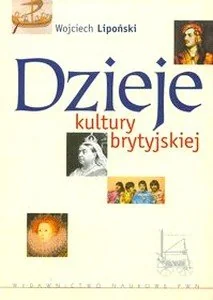 Dzieje kultury brytyjskiej - Historia świata - miniaturka - grafika 1