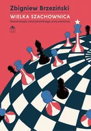 E-booki - nauka - Wielka Szachownica. Geostrategia amerykańskiego przywództwa - miniaturka - grafika 1